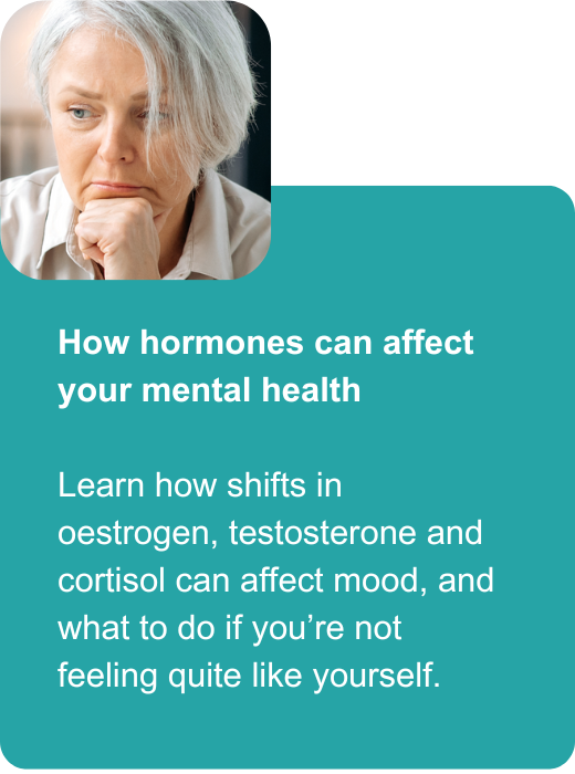 How hormones can affect your mental health
