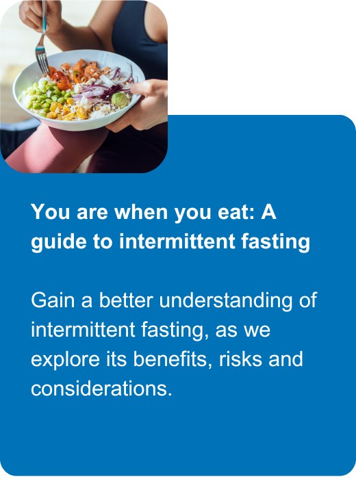 You are when you eat: A guide to intermittent fasting