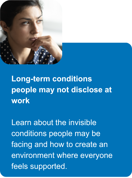 Long-term conditions people may not disclose at work