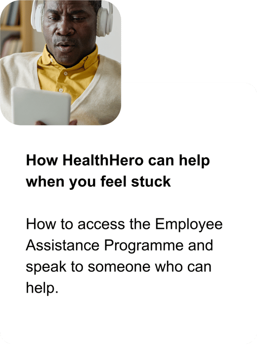 How HealthHero can help when you feel stuck