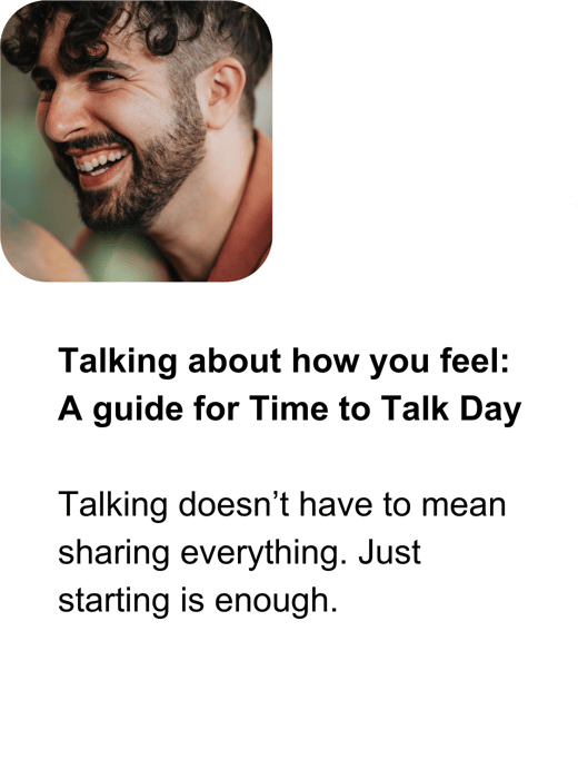 Talking about how you feel: A guide for Time to Talk Day